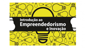 Combo 07 - AVA 19 - Curso Introdutório ao Empreendedorismo e Inovação (EAD) 