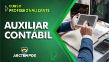 Combo 06 - AVA 18 - Curso Básico de Administração para Auxiliar Contábil (EAD)